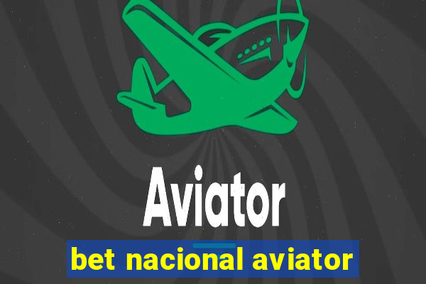 bet nacional aviator